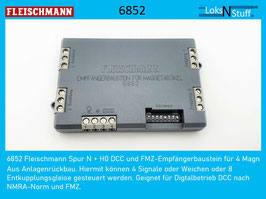 6852 Fleischmann Spur N + H0 DCC und FMZ-Empfängerbaustein für 4 Magnetartikel
