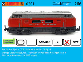 266 Arnold Spur N 0201 Diesellok V200 001 DB Ep.III