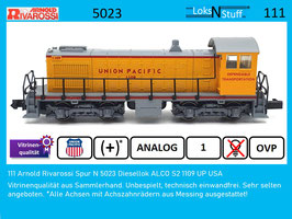 111 Arnold Rivarossi Spur N 5023 Diesellok ALCO S2 1109 UP USA