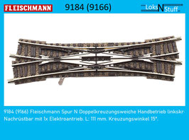 9184 (9166) Fleischmann Spur N Doppelkreuzungsweiche Handbetrieb linkskreuzend