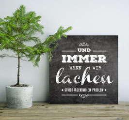 Immer wenn wir lachen...