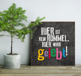Hier ist kein Rummel. Hier wird gelebt.
