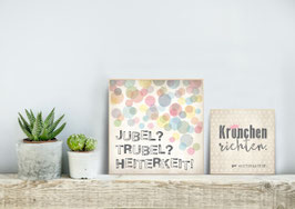 Jubel, Trubel, Heiterkeit!