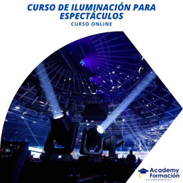 OFERTA! CURSO ONLINE DE ILUMINACIÓN DE ESPECTÁCULOS (TITULACIÓN CERTIFICADA)