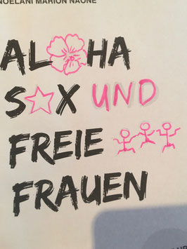 Buch - ALOHA SEX und FREIE FRAUEN!