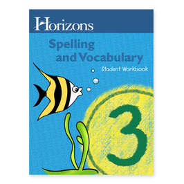 Horizons 3rd Grade Spelling & Vocabulary Student Book 地平线三年级拼写和词汇学生用书