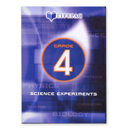 LIFEPAC® 4th Grade Science Experiments 生命课程 四年级 科学实验
