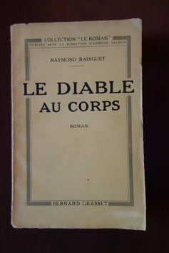 Raymond Radiguet, Le Diable au corps, Grasset, 1923, édition originale