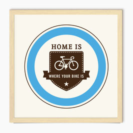 Home is where your bike is - screen print – blue
