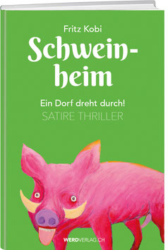 Fritz Kobi: Schweinheim