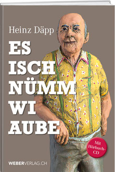 Heinz Däpp: Es isch nümm wi Aube