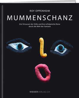 Roy Oppenheim: Mummenschanz