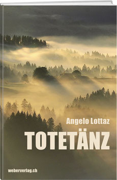 Angelo Lottaz: Totetänz