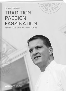 Dario Cadonau: Tradition, Passion, Faszination