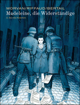 Madeleine, die Widerständige Bd. 2