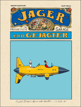 Die hermetische Garage – Jäger und Gejagter