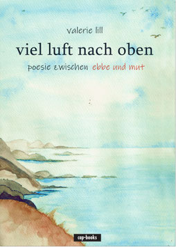 viel luft nach oben - poesie zwischen ebbe+mut
