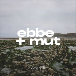 Album ebbe+mut