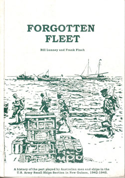 FORGOTTEN FLEET by Bill Lunney and Frank Finch. First edition