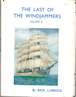 The Last of the Windjammers Vol. II  by Basil Lubbock