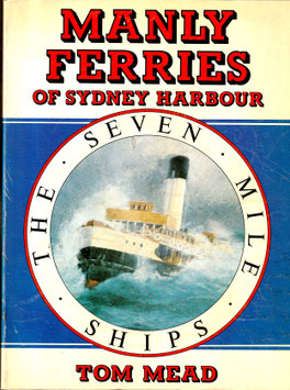 Manly Ferries of Sydney Harbour by Tom Mead
