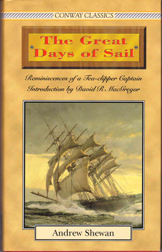 The Great Days of Sail by Andrew Shewan