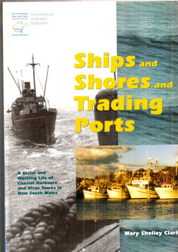 Ships and Shores and Trading Ports by Mary Shelley Clark