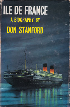 Ile de France a biography by Don Stanford