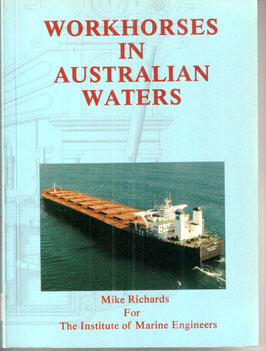 Workhorses in Australian Waters by Mike Richards, IME