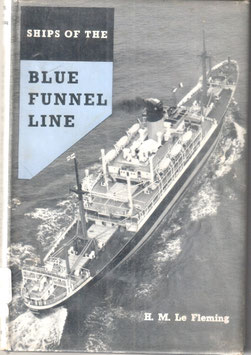 Ships of the Blue Funnel Line by HM Le Fleming