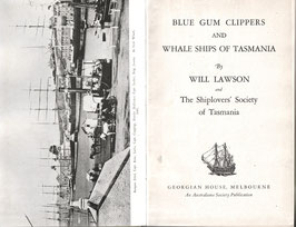 Blue Gum Clippers and Whale Ships of Tasmania