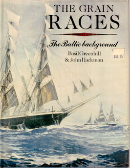 The Grain Races by Basil Greenhill and John Hackman