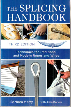 The Splicing Handbook by Barbara Merry and John Darwin