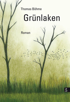 Thomas Böhme: Grünlaken