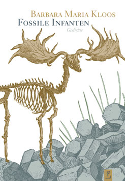 Barbara Maria Kloos: Fossile Infanten
