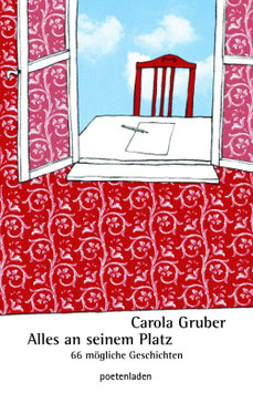 Carola Gruber: Alles an seinem Platz