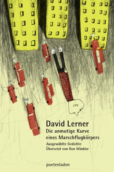 David Lerner: Die anmutige Kurve eines Marsch­flug­körpers