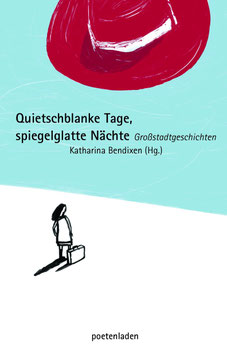 Quietschblanke Tage, spiegelglatte Nächte