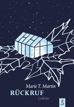 Marie T. Martin: Rückruf