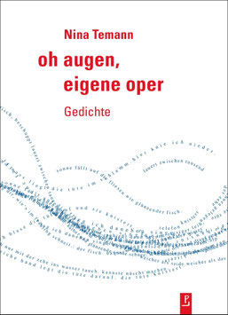 Nina Temann: oh augen, eigene oper