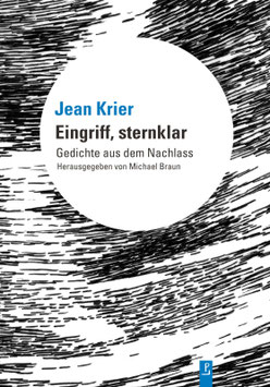 Jean Krier: Eingriff, sternklar