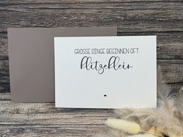 Postkarte GROSSE DINGE BEGINNEN OFT KLITZEKLEIN