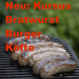 Kursus Bratwurst, Burger, Köfte