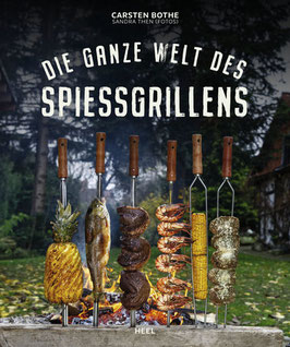 Die Ganze Welt des Spießgrillens