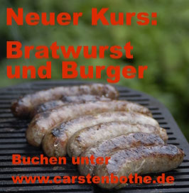 Kursus Bratwurst und Burger