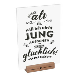 "Wenn ich alt bin..."