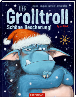 Der Grolltroll Schöne Bescherung!