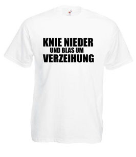 Blas um Verzeihung Shirt weiss