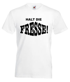 Halt die Fresse Shirt weiss