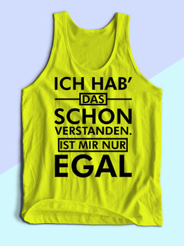 Verstanden ist mir nur egal Tanktop Gelb